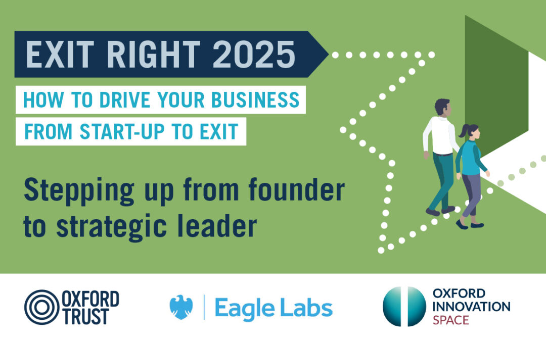 Exit Right: Stepping up from founder to strategic leader